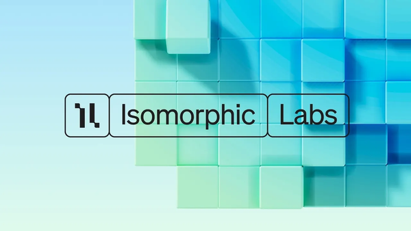 Isomorphic Labs: AI ile İlaç Keşfinde 600M Yatırım